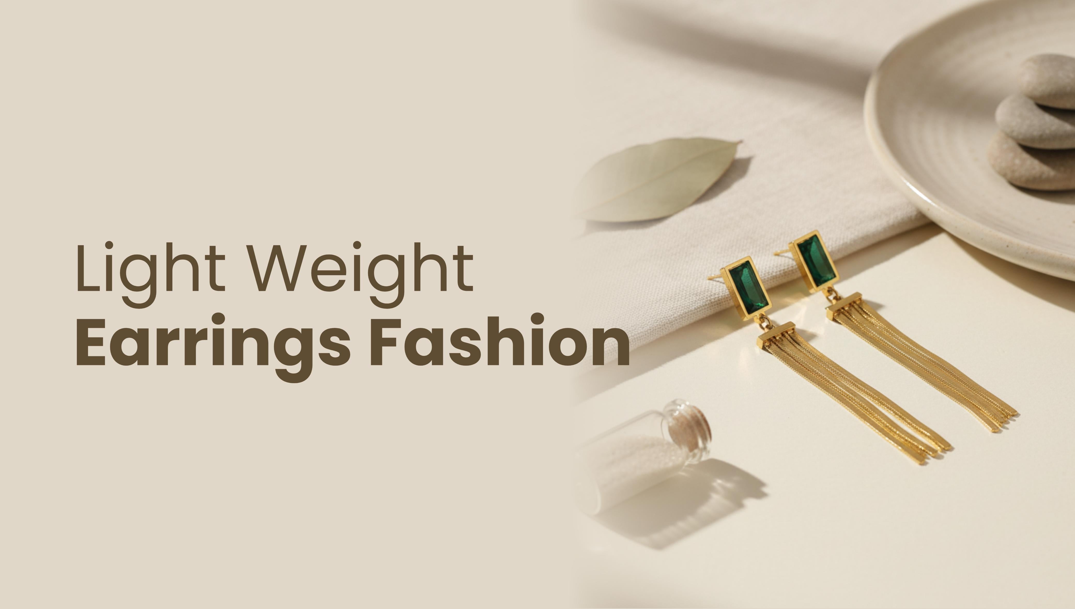 Light Weight Earrings Fashion: The Perfect Blend of Style and Comfort