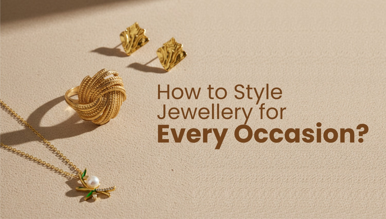 How to Style Jewellery for Every Occasion